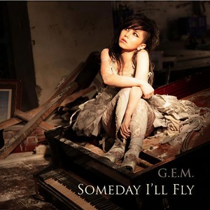 G.E.M. 邓紫棋《Someday I'll Fly》Flac/MP3格式 无损音乐下载-无损音乐源