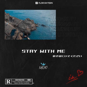 NaCho《留在身边》Flac/MP3格式 无损音乐下载-无损音乐源